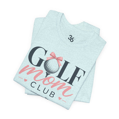 Golf Mom Club Tee
