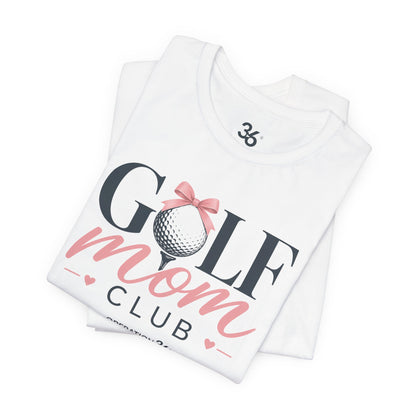Golf Mom Club Tee