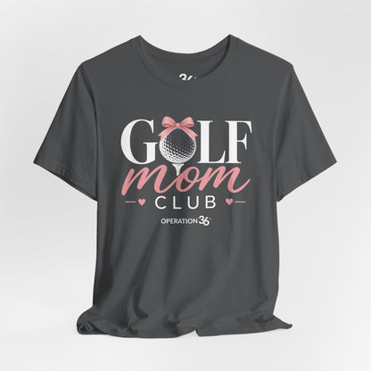 Golf Mom Club Tee